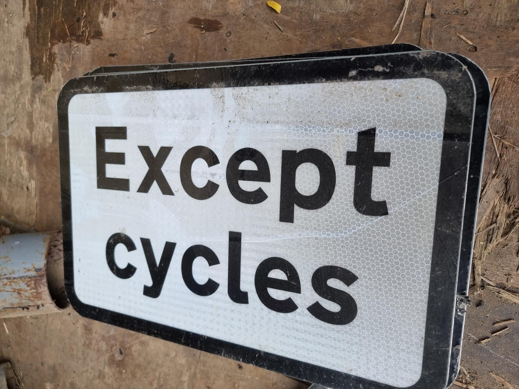 Sign – Except Cycles Signs 440-390mm