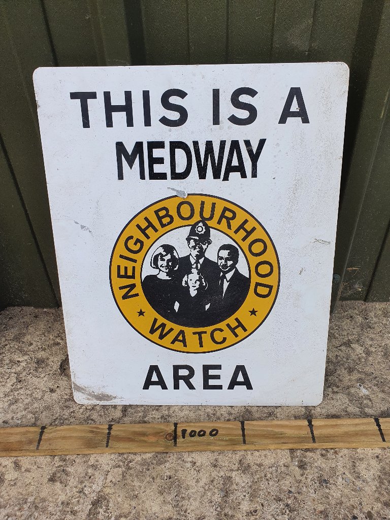 Sign – Neighbour Hood Watch – This is Medway Area
