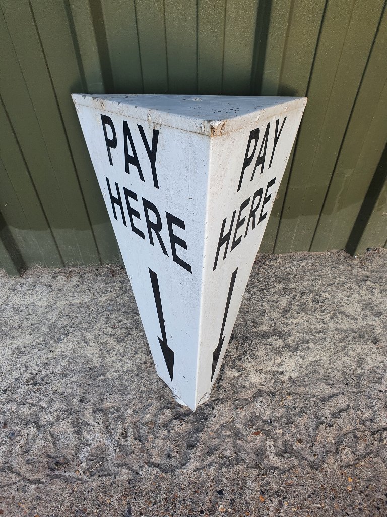 Sign – Pay Here – 3 Sided Triangular Sign